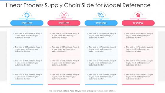 Linear Process Supply Chain Slide For Model Reference Infographic Template