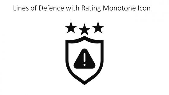 Lines Of Defence With Rating Monotone Icon In Powerpoint Pptx Png And Editable Eps Format