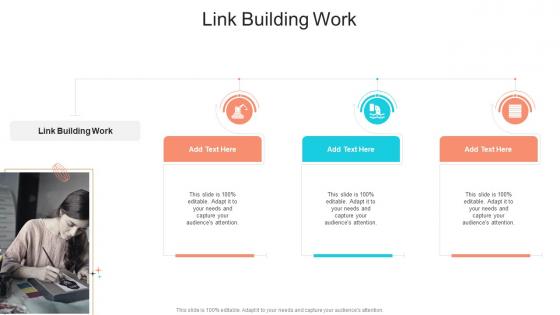 Link Building Work In Powerpoint And Google Slides Cpb