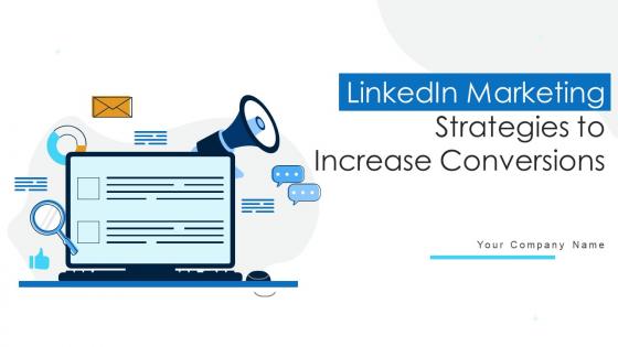 Linkedin Marketing Strategies To Increase Conversions Powerpoint Presentation Slides MKT CD V