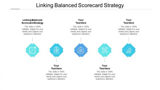 Linking balanced scorecard strategy ppt powerpoint presentation infographics aids cpb