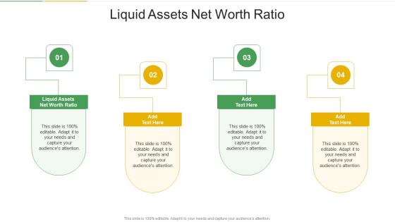 Liquid Assets Net Worth Ratio In Powerpoint And Google Slides Cpb