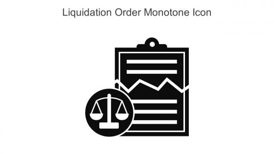 Liquidation Order Monotone Icon In Powerpoint Pptx Png And Editable Eps Format