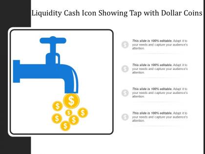 Liquidity cash icon showing tap with dollar coins