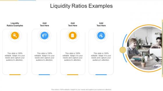 Liquidity Ratios Examples In Powerpoint And Google Slides Cpb