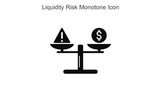 Liquidity Risk Monotone Icon In Powerpoint Pptx Png And Editable Eps Format