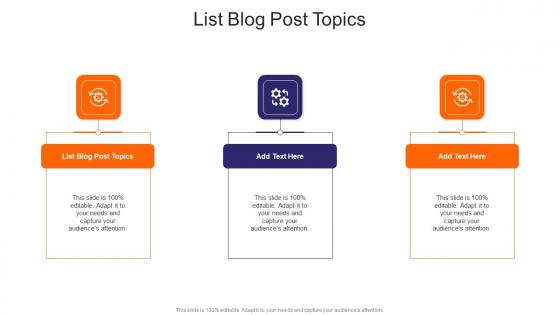 List Blog Post Topics In Powerpoint And Google Slides Cpb