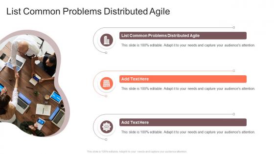 List Common Problems Distributed Agile In Powerpoint And Google Slides Cpb