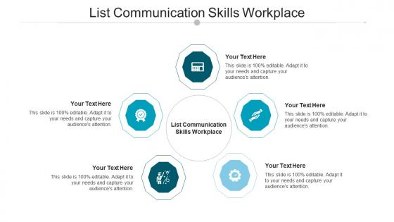 List communication skills workplace ppt powerpoint presentation file outline cpb
