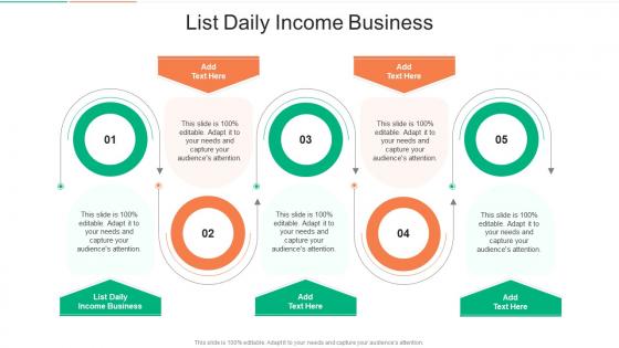 List Daily Income Business In Powerpoint And Google Slides Cpb