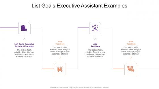List Goals Executive Assistant Examples In Powerpoint And Google Slides Cpb