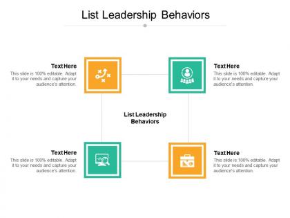 List leadership behaviors ppt powerpoint presentation layouts show cpb