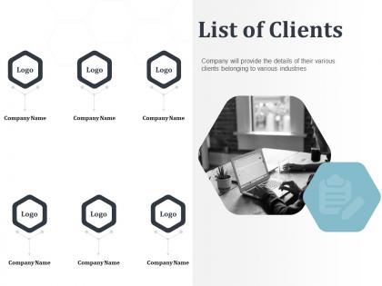 List of clients various industries details ppt powerpoint presentation structure