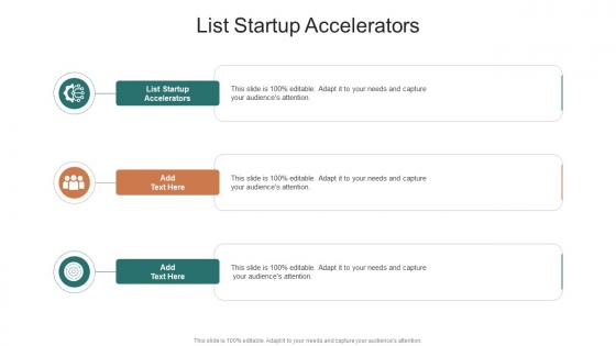 List Startup Accelerators In Powerpoint And Google Slides Cpb
