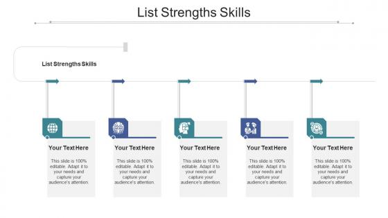 List strengths skills ppt powerpoint presentation example cpb