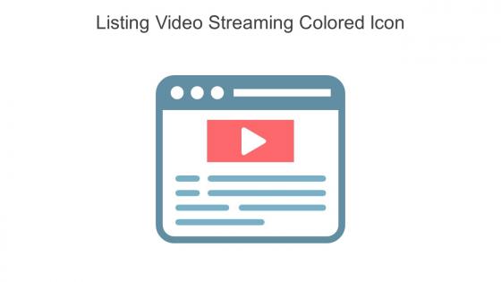 Listing Video Streaming Colored Icon In Powerpoint Pptx Png And Editable Eps Format