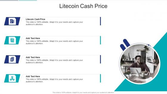 Litecoin Cash Price In Powerpoint And Google Slides Cpb