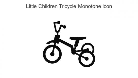 Little Children Tricycle Monotone Icon In Powerpoint Pptx Png And Editable Eps Format