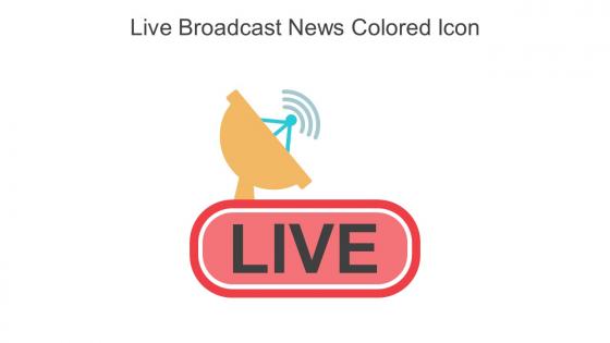 Live Broadcast News Colored Icon In Powerpoint Pptx Png And Editable Eps Format