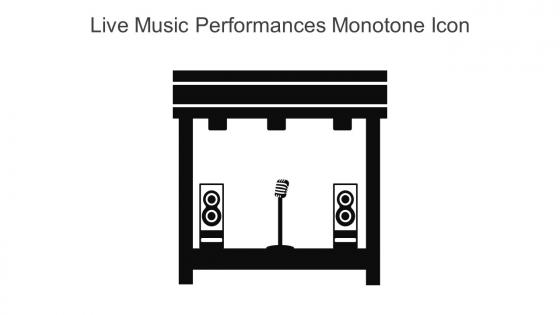 Live Music Performances Monotone Icon In Powerpoint Pptx Png And Editable Eps Format
