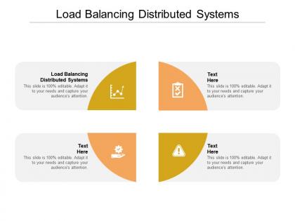 Load balancing distributed systems ppt powerpoint presentation infographics slides cpb