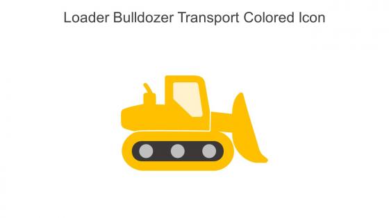 Loader Bulldozer Transport Colored Icon In Powerpoint Pptx Png And Editable Eps Format