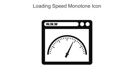 Loading Speed Monotone Icon In Powerpoint Pptx Png And Editable Eps Format