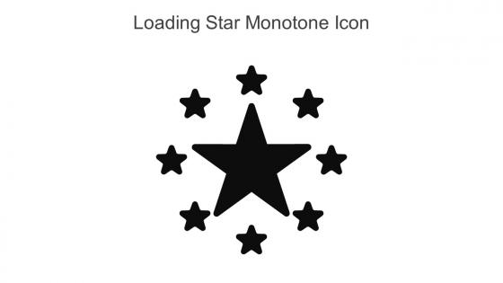 Loading Star Monotone Icon In Powerpoint Pptx Png And Editable Eps Format