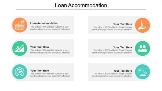 Loan accommodation ppt powerpoint presentation icon designs cpb