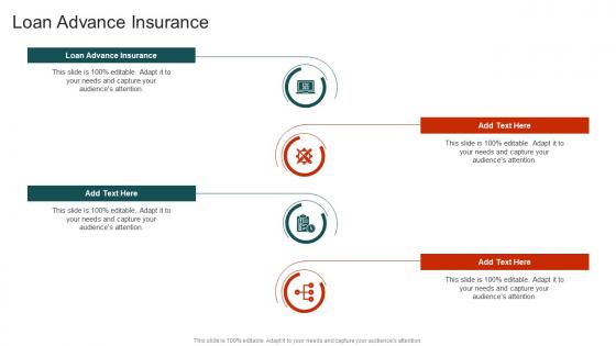 Loan Advance Insurance In Powerpoint And Google Slides Cpb
