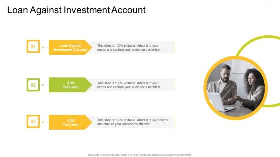 Loan Against Investment Account In Powerpoint And Google Slides Cpb