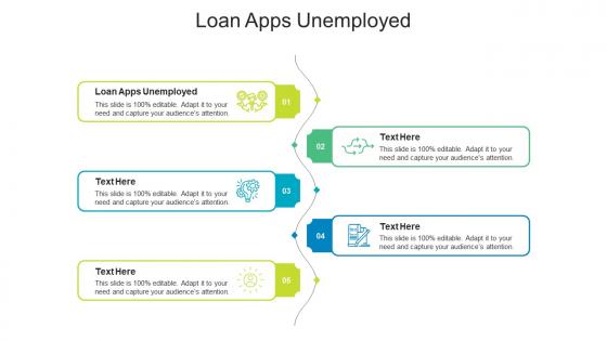 Loan apps unemployed ppt powerpoint presentation outline graphics design cpb