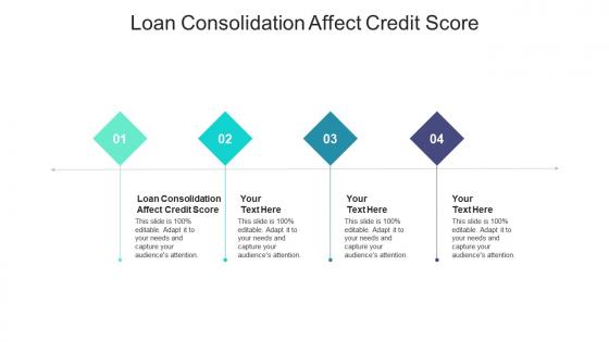 Loan consolidation affect credit score ppt powerpoint presentation pictures smartart cpb