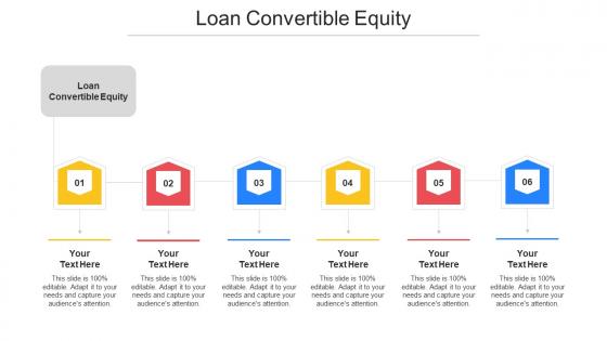 Loan Convertible Equity Ppt Powerpoint Presentation Layouts Structure Cpb