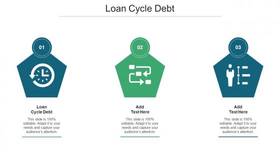 Loan Cycle Debt Ppt Powerpoint Presentation Ideas Objects Cpb