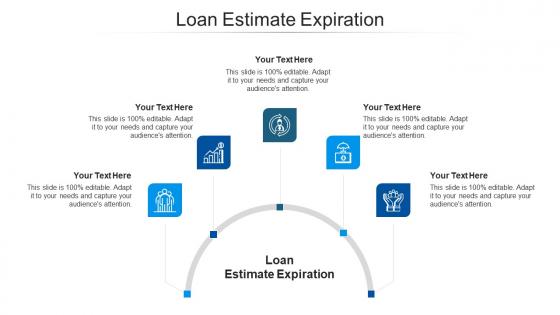 Loan estimate expiration ppt powerpoint presentation summary icons cpb