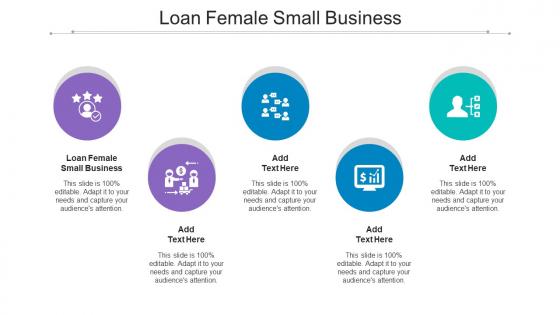 Loan Female Small Business Ppt Powerpoint Presentation Icon Example Topics Cpb