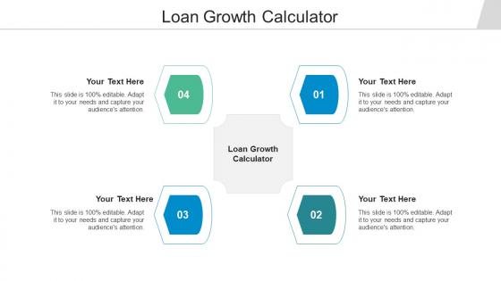 Loan growth calculator ppt powerpoint presentation show design inspiration cpb