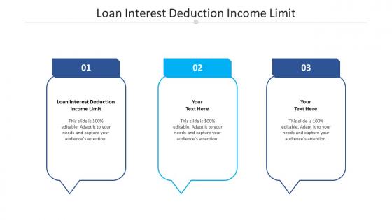 Loan interest deduction income limit ppt powerpoint presentation infographics cpb