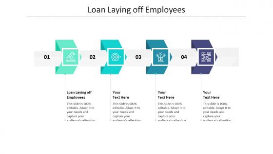 Loan laying off employees ppt powerpoint presentation infographics clipart cpb