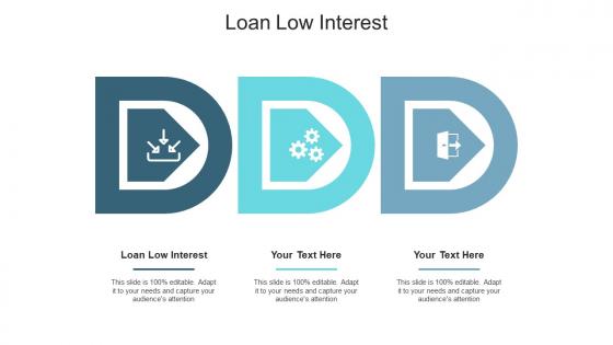 Loan low interest ppt powerpoint presentation ideas smartart cpb