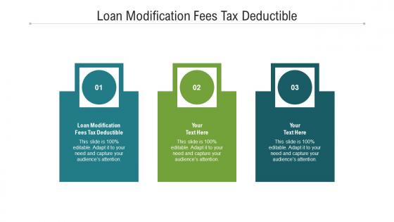 Loan modification fees tax deductible ppt powerpoint presentation layouts cpb