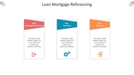 Loan mortgage refinancing ppt powerpoint presentation professional vector cpb