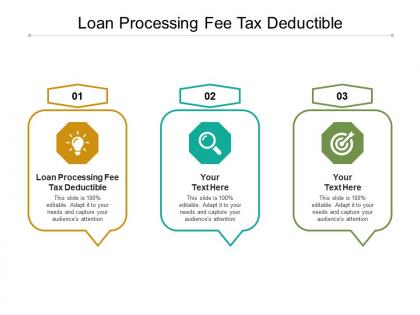 Loan processing fee tax deductible ppt powerpoint presentation gallery maker cpb