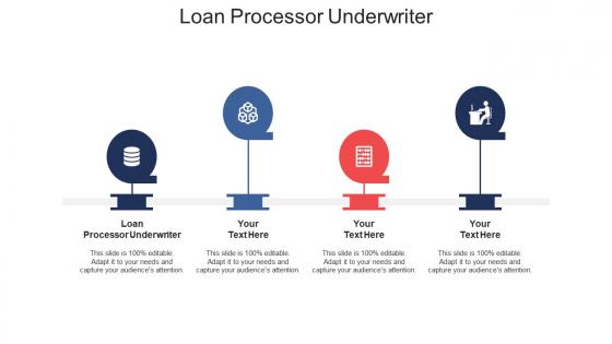 Loan processor underwriter ppt powerpoint presentation ideas cpb