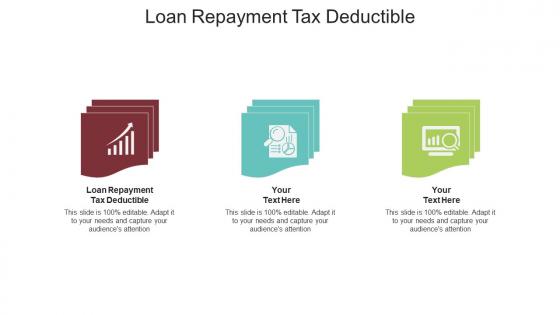 Loan repayment tax deductible ppt powerpoint presentation model demonstration cpb