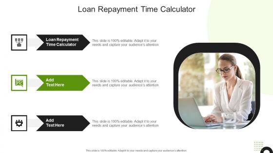 Loan Repayment Time Calculator In Powerpoint And Google Slides Cpb