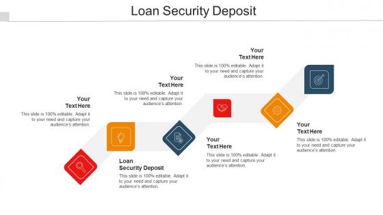 Loan Security Deposit Ppt Powerpoint Presentation File Diagrams Cpb