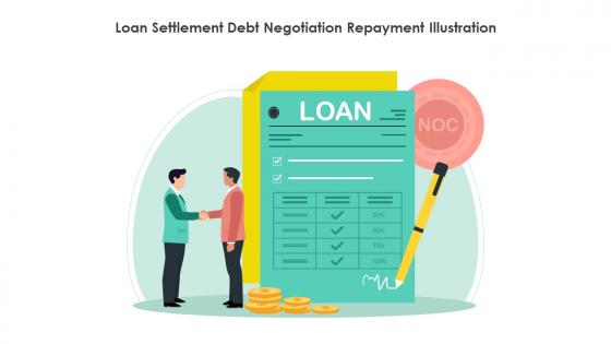 Loan Settlement Debt Negotiation Repayment Illustration