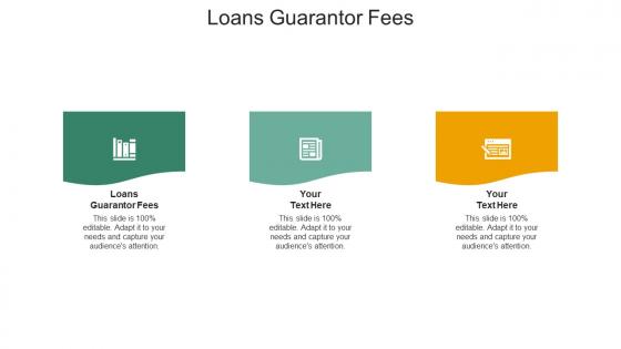 Loans guarantor fees ppt powerpoint presentation gallery summary cpb